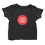 Upload Your Own - Baby T-Shirt